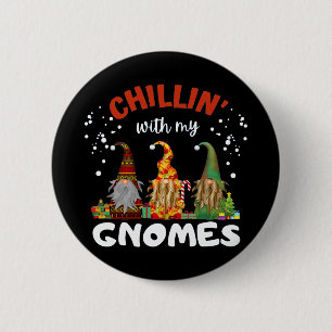 Chillin met kerst met mijn gnomen ronde button 5,7 cm