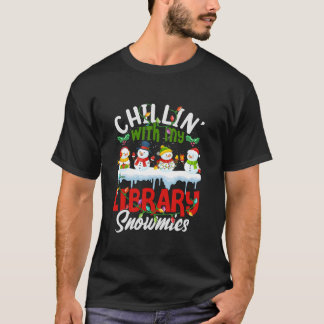 Chillin Met Mijn Bibliotheek Snowmies Kerstbibliot T-shirt