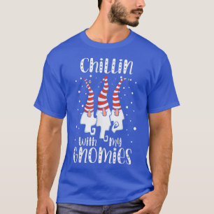 Chillin met mijn Gnomen-kerstdag Garden Gnome T-shirt