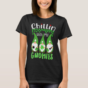 Chillin met mijn gnomen, St. Patrick Day Gnomes Ga T-shirt