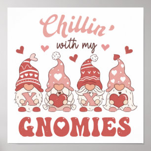 Chillin met mijn gnomen │ Valentijnsdag Poster