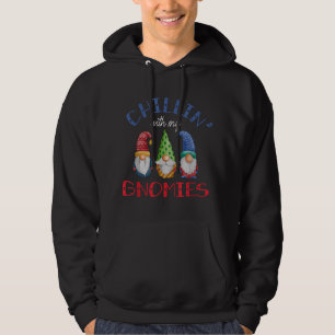 Chillin met mijn Gnomies Santa Claus Garden Gnome Hoodie
