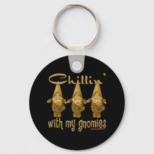 Chillin met mijn Gnomies. Sleutelhanger