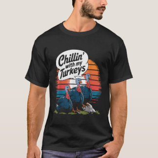 Chillin met mijn kalkoenen Thanksgiving familie ve T-shirt