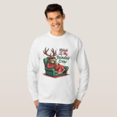 Chillin’ met mijn rendierbemanning Shirt (Voorkant volledig)