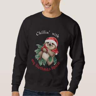 Chillin met mijn Slothmas Spirit Schattige Sloth Trui