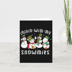 Chillin met mijn sneeuwmies Santa Sneeuwman Grappi Kaart