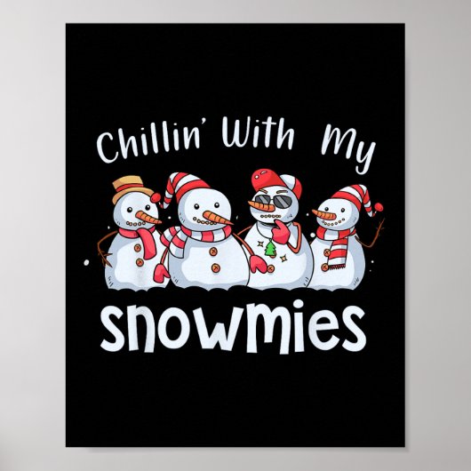 Chillin met mijn sneeuwmijten kerst pyjama sneeuwp poster (Voorkant)