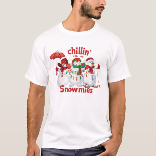 Chillin’ met mijn Snowmies Funny Kerstmis T-shirt