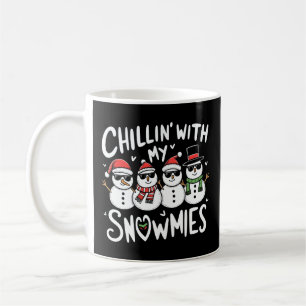 Chillin met mijn Snowmies Funny Snowman Kerstmis Koffiemok