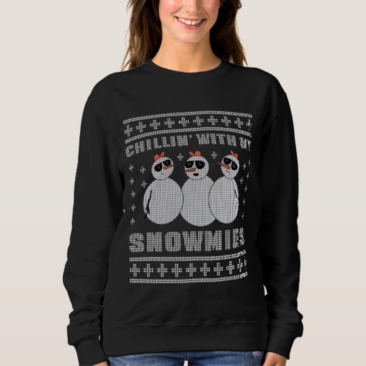 Chillin met mijn Snowmies Kerstmis Ugly Sweater Qu (Voorkant)