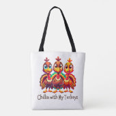 Chillin met My Turkeys Thanksgiving Fun Draagtas (Achterkant)