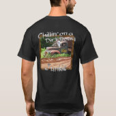 Chillin' on a Dirt Road Junkie T-Shirts (Achterkant)