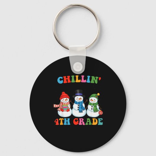 Chillin With My 4th Grade Snowmies Christmas Teach Sleutelhanger (Voorkant)