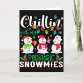 Chillin With My Pediatric Snowmies Nurse Light Chr Kaart (Voorkant)