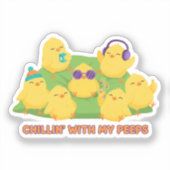 Chillin With My Peeps Funny Chicks Group Easter Sticker (Voorkant)