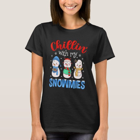 Chillin With My Snowmies Family Pajamas Snowman Ch T-shirt (Voorkant)