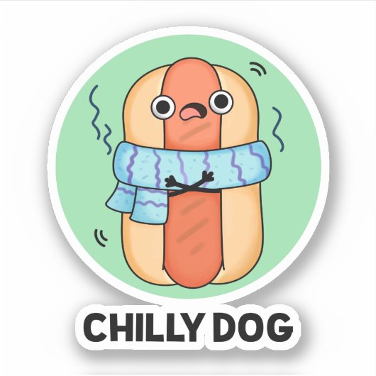 Chilly Dog Funny Chili Hot Dog Pun Sticker (Voorkant)