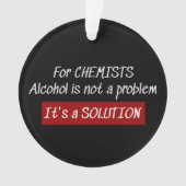 Chimistes Alcool Solution Chimie Plaisanterie (devant)