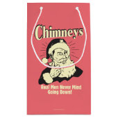 Chimneys: Real Men Never Mind Going Down Klein Cadeauzakje (Achterkant)