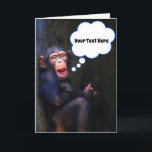 Chimpanzee Funny Visage Faune Carte de voeux<br><div class="desc">Chimpanzé fait un visage comique,  surpris,  idéal pour une carte d'anniversaire humoristique ou quoi que vous vouliez customiser le message de bienvenue et intérieur</div>