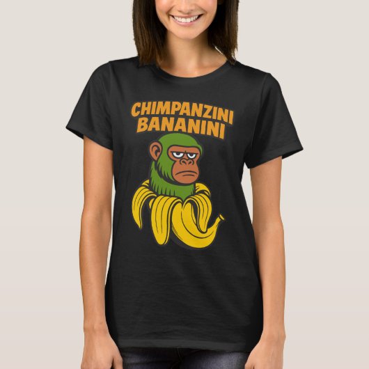 Chimpanzini Bananini - Grappige Chimp aap en banaa T-shirt (Voorkant)
