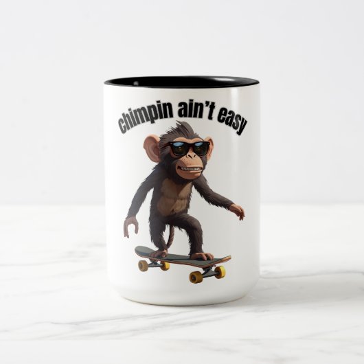 Chimpin ain't easy funny monkey coffee mug (Centre)