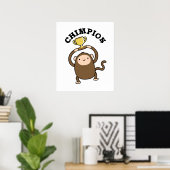 Chimpion Funny Champion Chimpanzee Pun Poster (Thuiskantoor)
