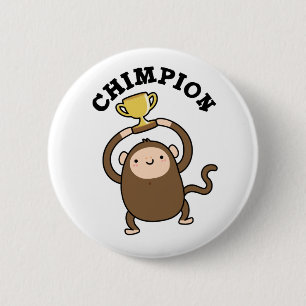 Chimpion Funny Champion Chimpanzee Pun Ronde Button 5,7 Cm