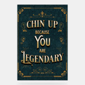 Chin Up Parce Que Vous Êtes Légendaire (Recto)
