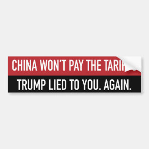 China betaalt de tarieven niet bumpersticker