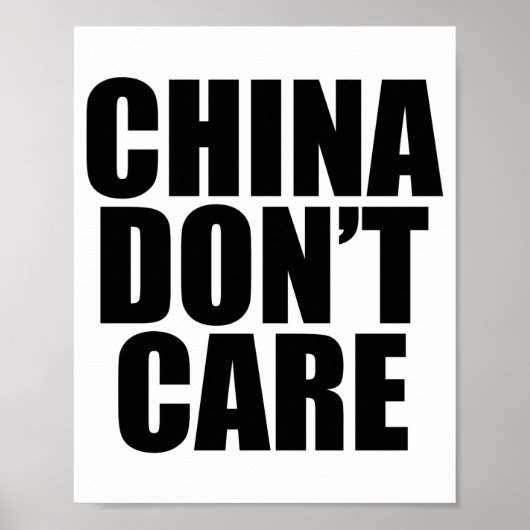 China Dont Care  Poster (Voorkant)