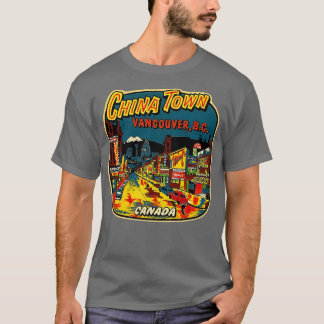 Chinatown Vancouver BC Canada T-shirt