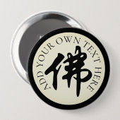 Chinees Caligraphy - Boeddha 1 Ronde Button 4,0 Cm (Voorkant /achterkant)