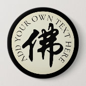 Chinees Caligraphy - Boeddha 1 Ronde Button 4,0 Cm (Voorkant)