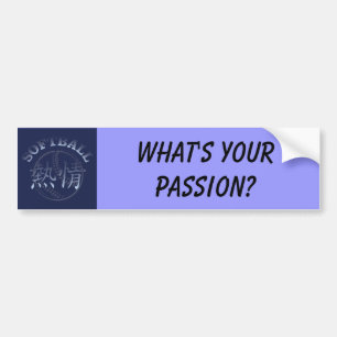 Chinese Passie voor Softball, wat is je passie? Bumpersticker
