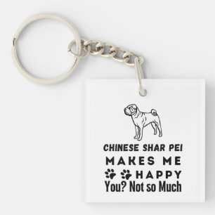 Chinese Shar Pei maakt me blij, niet zo veel Sleutelhanger
