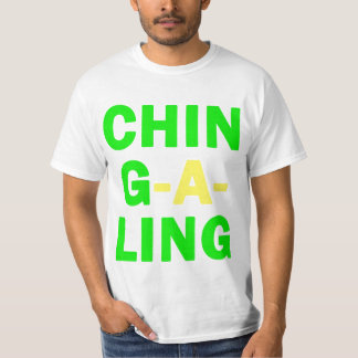 Ching-A-Ling T-shirt