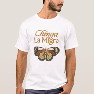 Chinga La Migra - ICE Afschaffen T-shirt