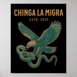Chinga La Migra Pro Immigratie Fascisme Mensenrech Poster