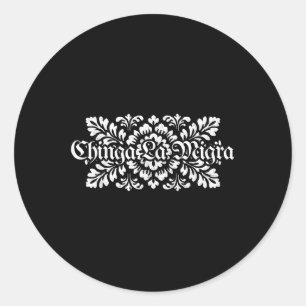 Chinga La Migra Pro Immigratie Fascisme Mensenrech Ronde Sticker