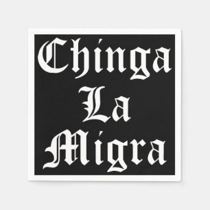 Chinga LA Migra Servet
