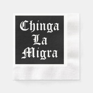 Chinga LA Migra Servet