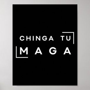 Chinga Tu Mega Poster