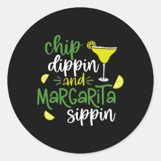 Chip Dippin' en Margarita Sippin' Cinco de Mayo F Ronde Sticker
