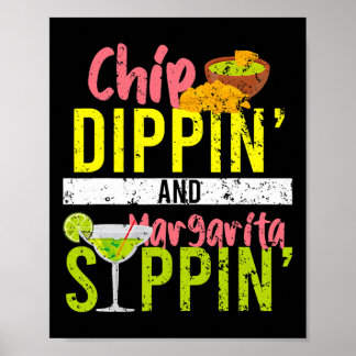 Chip Dippin en Margarita Sippin Cinco de Mayo Poster