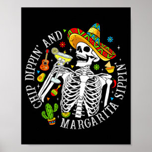 Chip dippin margarita lurken grappig skelet cinco poster
