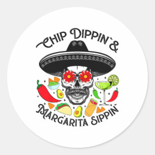 Chip Dippin Margarita Sippin Funny Skull Skeleton Ronde Sticker