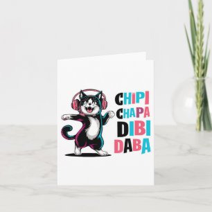 Chipi Chapa Dibi Daba Cat Dancing Cartoon Kaart
