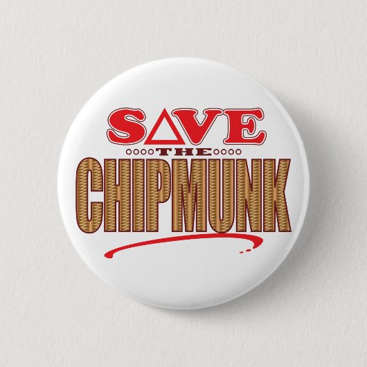 Chipmunk Save Ronde Button 5,7 Cm (Voorkant)